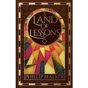 A Land of Lessons