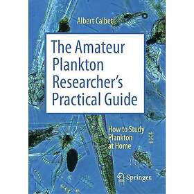 The Amateur Plankton Researcher's Practical Guide