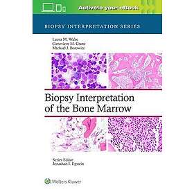 Biopsy Interpretation of the Bone Marrow: Print eBook with Multimedia