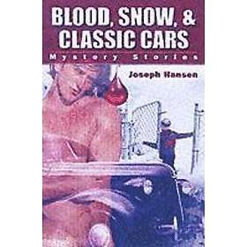 Blood, Snow, And Classic Cars