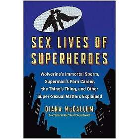 Sex Lives of Superheroes
