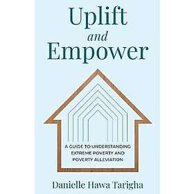 Uplift and Empower (häftad, eng)