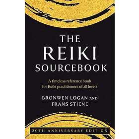 Reiki Sourcebook, The 20th Anniversary Edition