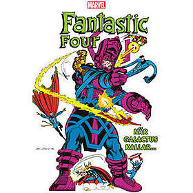 Fantastic Four: När Galactus kallar...