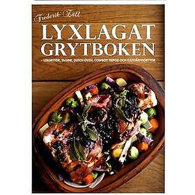Lyxlagat grytboken : lergrytor, dutch oven, cowboy tripod och gjutjärnsgrytor