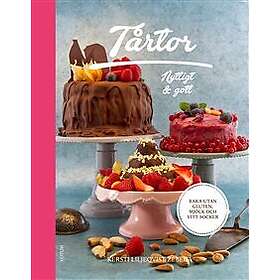 Tårtor: nyttigt & gott