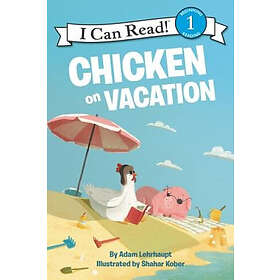 Chicken on Vacation