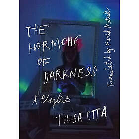 The Hormone of Darkness: A Playlist