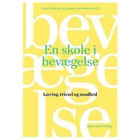 En skole i bevægelse