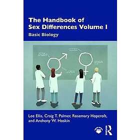 The Handbook of Sex Differences Volume I Basic Biology