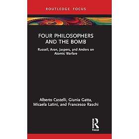 Four Philosophers and the Bomb