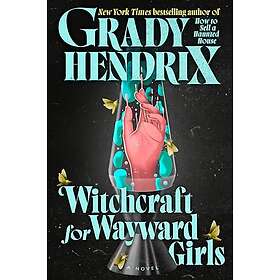 Witchcraft for Wayward Girls