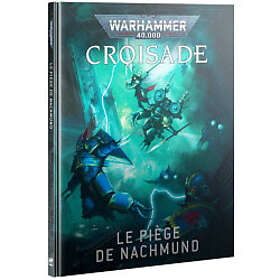 Warhammer 40,000 Le piege de Nachmund (Fr)