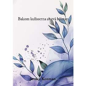 Bakom kulisserna av två hjärtan