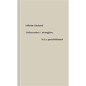 Dithyramber i aftonglans