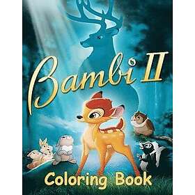 Bambi 2 Coloring Book: Coloring Book for Kids and Adults with Fun, Easy, and Relaxing Coloring Pages