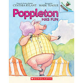 Poppleton Has Fun: An Acorn Book (Poppleton #7)