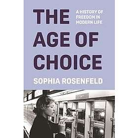 The Age of Choice