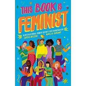 This Book Is Feminist