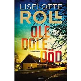 Ole Dole Död