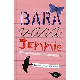 Bara vara Jennie