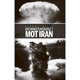 Informationskriget mot Iran