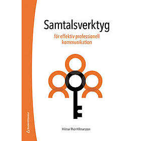 Samtalsverktyg för effektiv professionell kommunikation