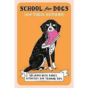 School For Dogs (and their humans)