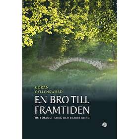 En bro till framtiden