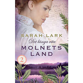 Det långa vita molnets land. Del 2