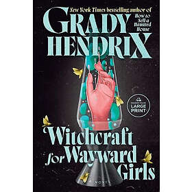 Witchcraft for Wayward Girls