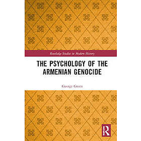 The Psychology of the Armenian Genocide, Från 2440 kr