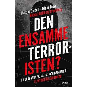 Den ensamma terroristen?