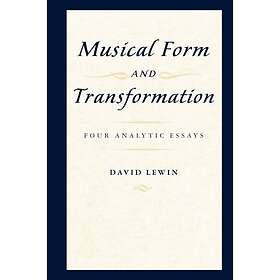 Musical Form and Transformation