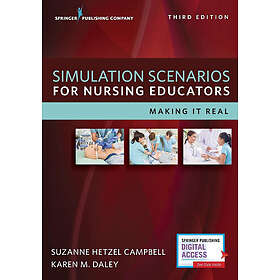 Simulation Scenarios for Nursing Educators