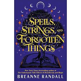 Spells, Strings and Forgotten Things