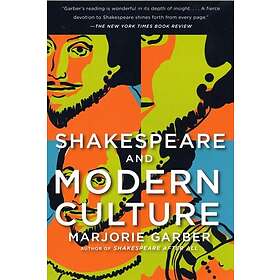 Shakespeare and Modern Culture