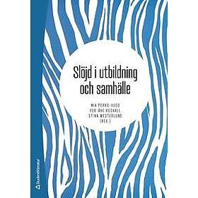 Slöjd i utbildning och samhälle