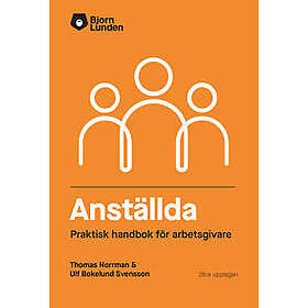 Anställda : prakisk handbok för arbetsgivare