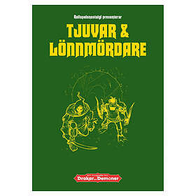 Drakar och Demoner Tjuvar & Lönnmördare