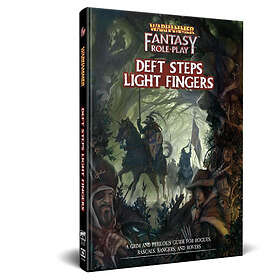 Cubicle 7 Warhammer Fantasy Roleplay: Deft Steps Light Fingers