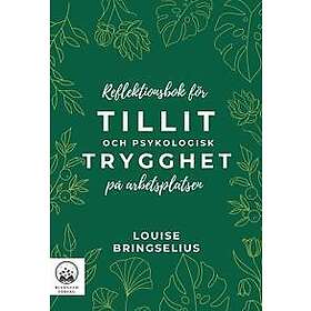 Reflektionsbok för tillit och psykologisk trygghet på arbetsplatsen
