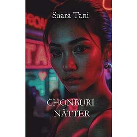 Chonburi nätter