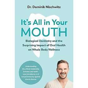 It's All in Your Mouth