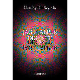 Jag hjälper dig inte