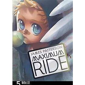 Maximum Ride: The Manga, Vol. 5