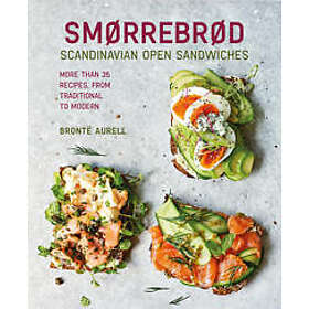 Smorrebrod: Scandinavian Open Sandwiches