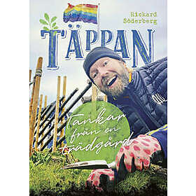 Täppan : tankar från en trädgård
