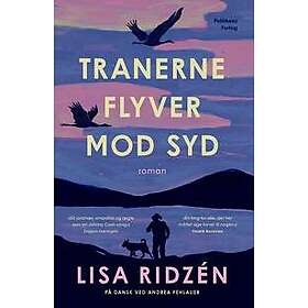 Tranerne flyver mod syd