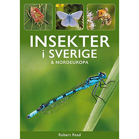Insekter i Sverige & Nordeuropa (häftad)
